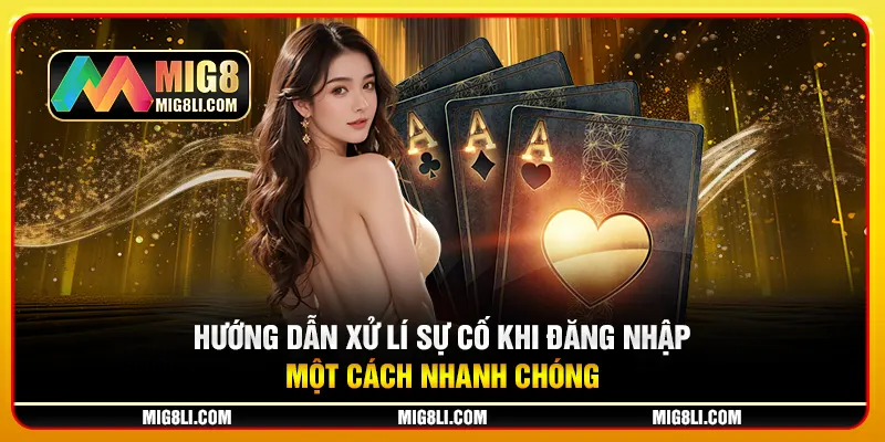Hướng dẫn xử lý các sự cố khi đăng nhập một cách nhanh chóng Hướng dẫn xử lý các sự cố khi đăng nhập một cách nhanh chóng
